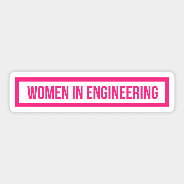 Women in Engineering Hot Pink Sticker by emilykroll